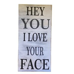 CUSTOM Made Wood Sign - Funny Quote - Love by Me - 7.5" x 15"